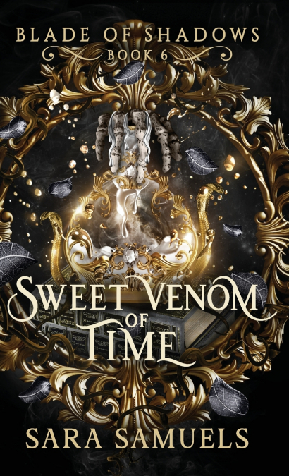Sweet Venom of Time