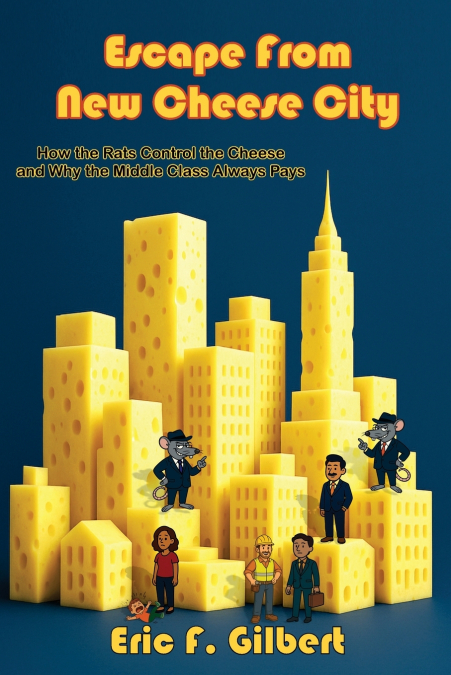 Escape From New Cheese City