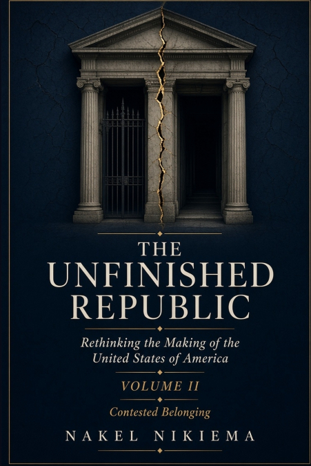 THE UNFINISHED REPUBLIC - Vol 2