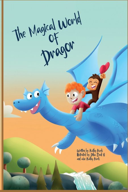 The Magical World Of Dragor