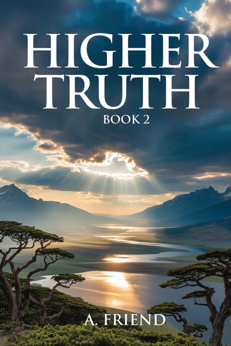 Higher Truth Too