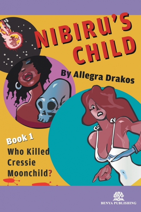 Nibiru’s Child