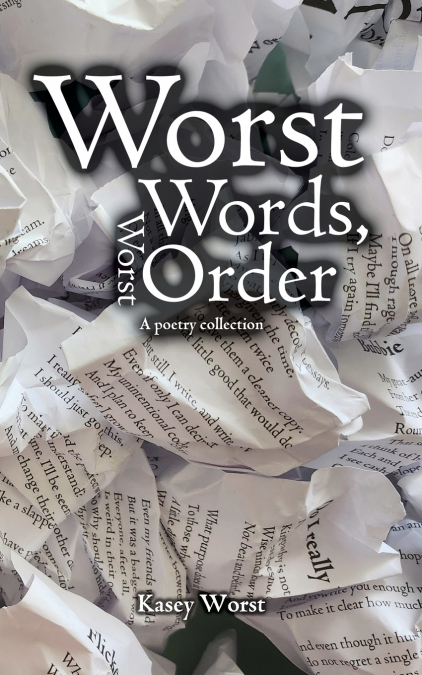 Worst Words, Worst Order