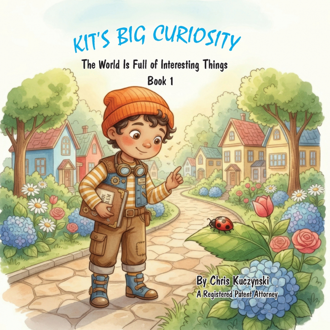 Kit’s Big Curiosity