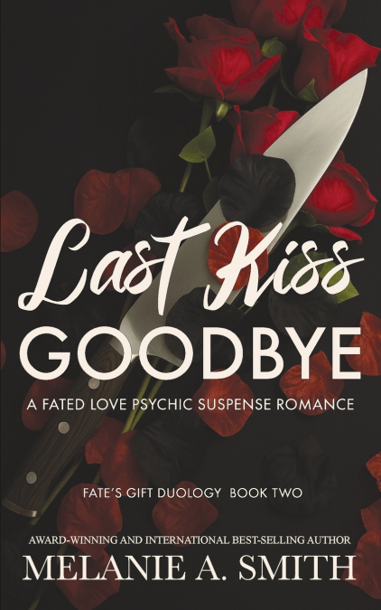 Last Kiss Goodbye