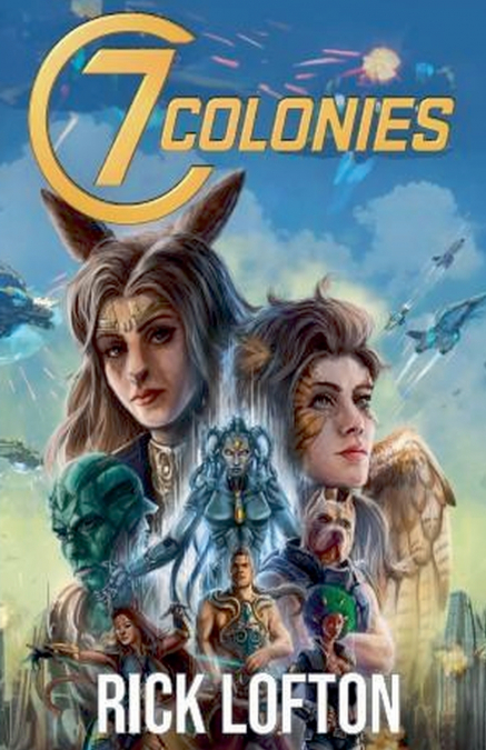 7 Colonies, Vol I