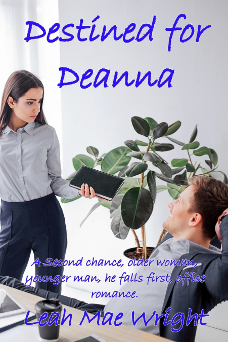 Destined for Deanna