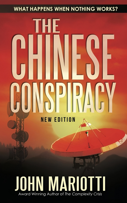 The Chinese Conspiracy