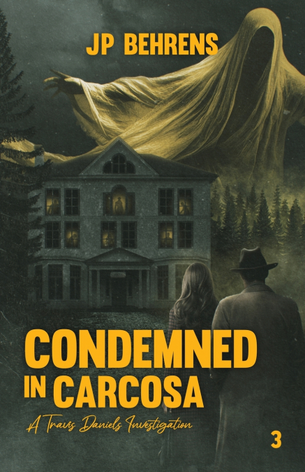 Condemned in Carcosa