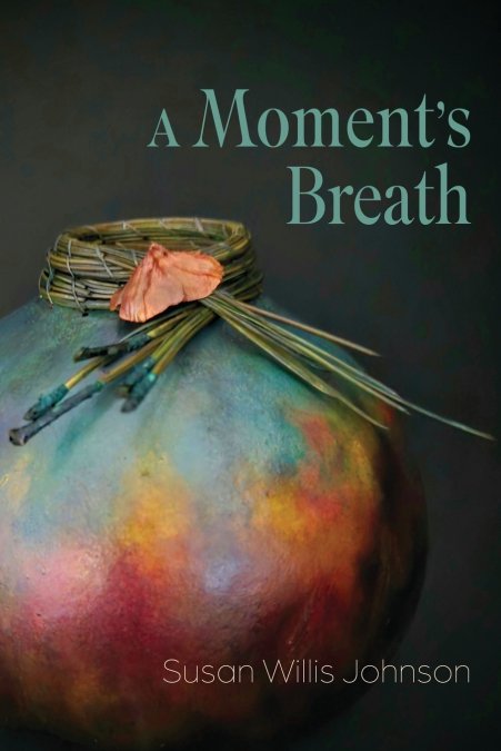 A Moment’s Breath