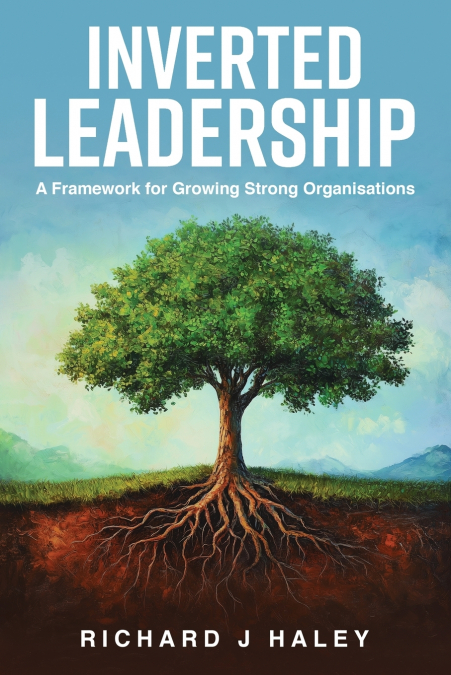 Inverted Leadership
