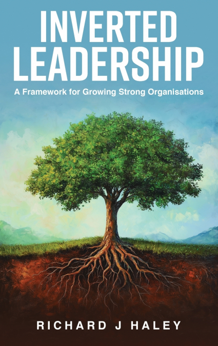 Inverted Leadership