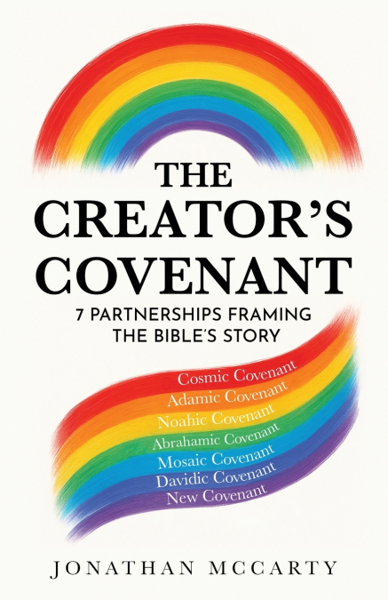 The Creator’s Covenant