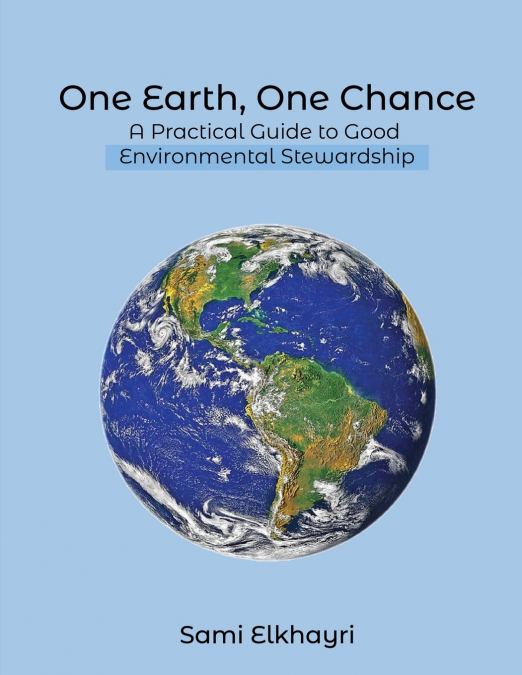 One Earth, One Chance