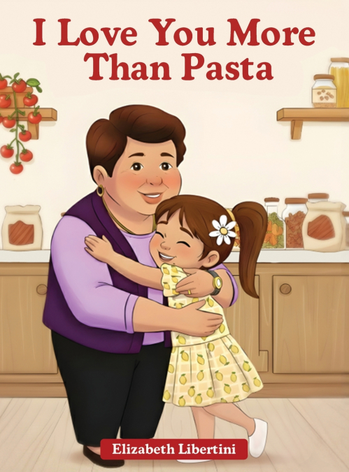 I Love You More Than Pasta