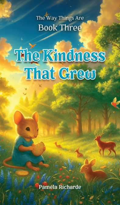 The Kindness That Grew