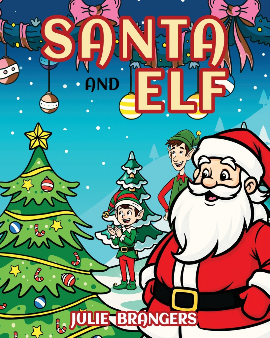 Santa and Elf