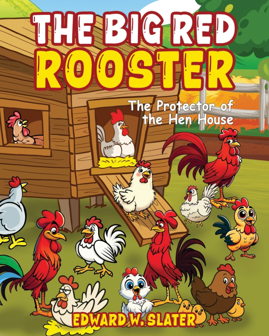The Big Red Rooster