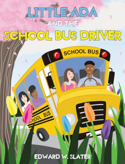 Little Ada and the School Bus Driver