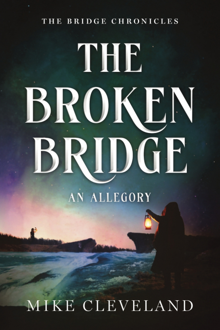 The Broken Bridge
