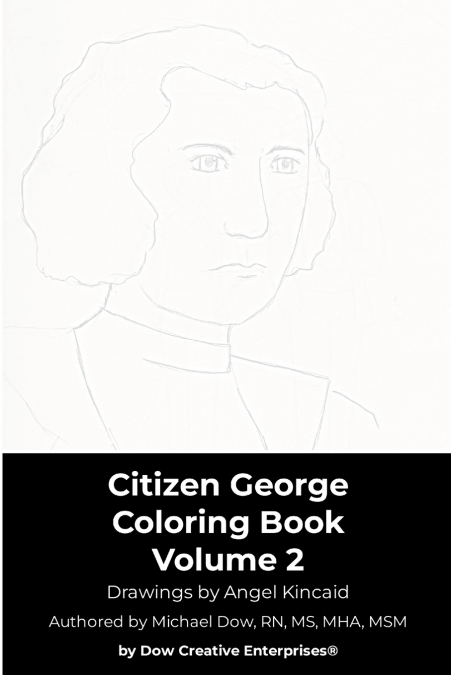 Citizen George Coloring Book Volume 2
