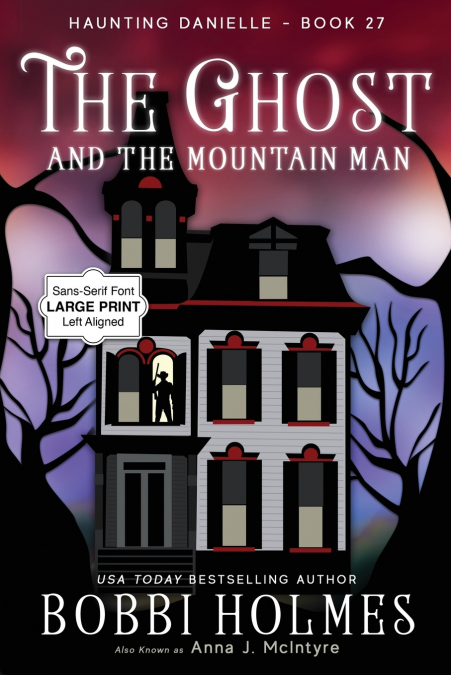 The Ghost and the Mountain Man