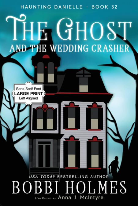 The Ghost and the Wedding Crasher