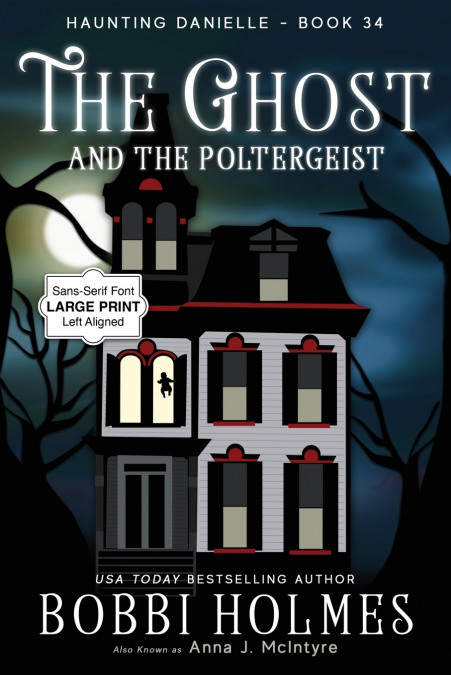 The Ghost and the Poltergeist