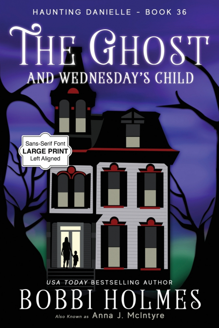 The Ghost and Wednesday’s Child