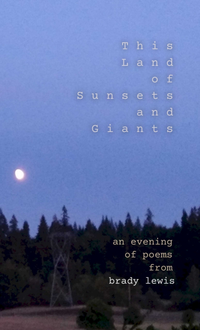 This Land of Sunsets and Giants