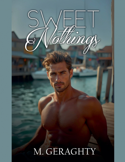 Sweet Nothings