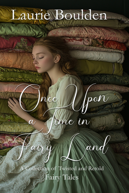 Once Upon a Time in Fairy Land