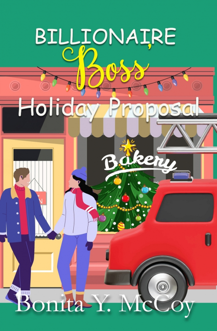 Billionaire Boss’ Holiday Proposal
