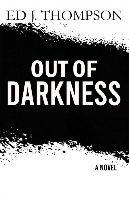 Out of Darkness