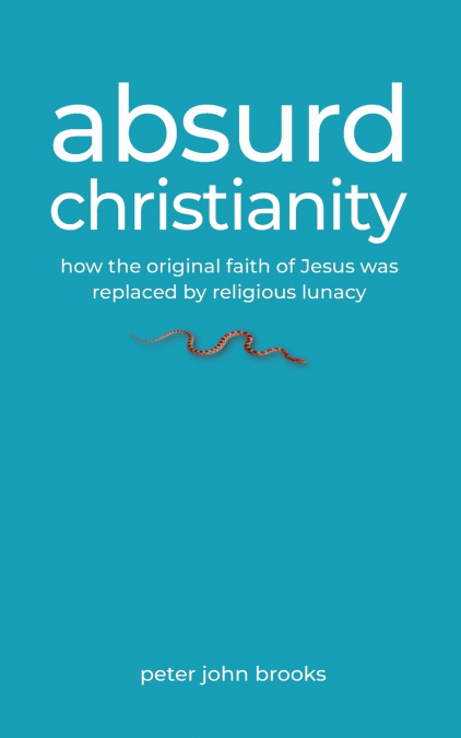 Absurd Christianity