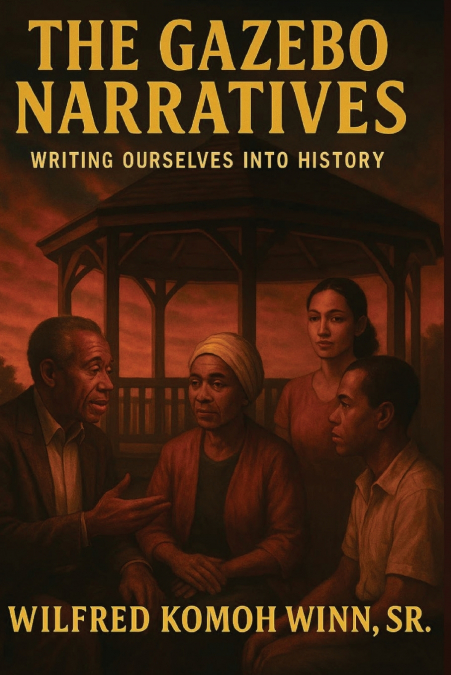 The Gazebo Narratives