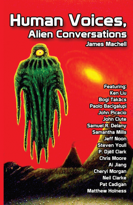 Human Voices,  Alien Conversations