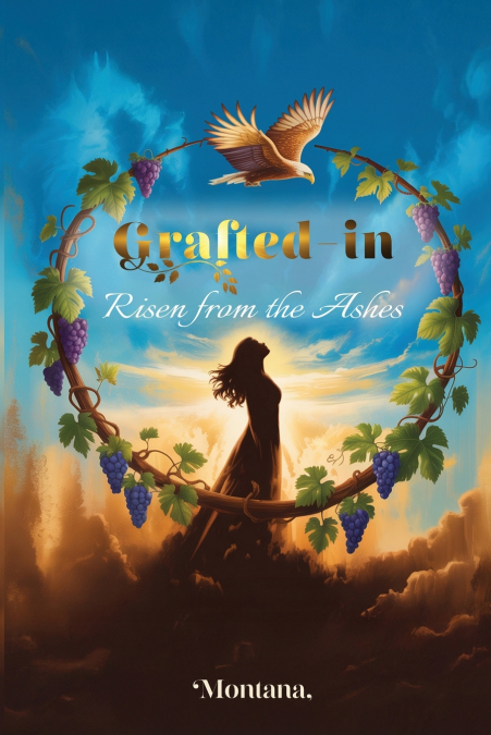 Grafted-In ’Risen from the Ashes’