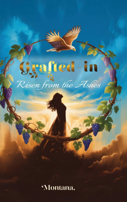 Grafted-In ’Risen from the Ashes’