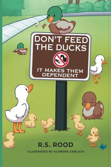 Don’t Feed the Ducks