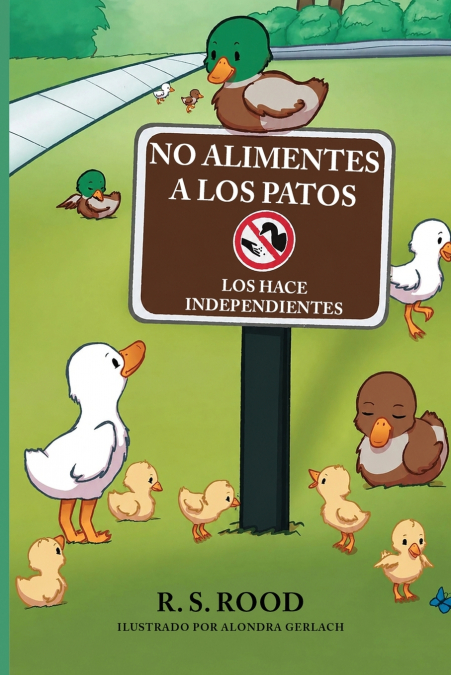 No Alimentes a los Patos
