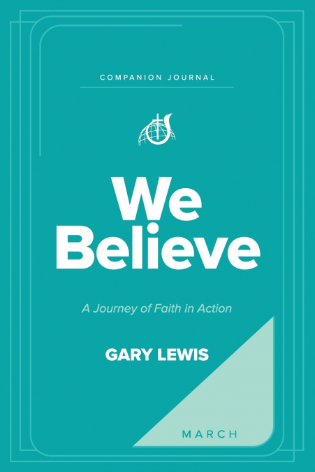 We Believe Companion Journal