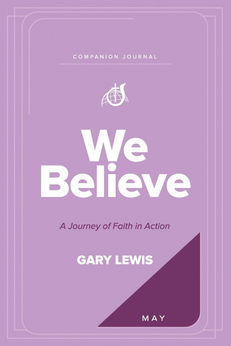 We Believe Companion Journal