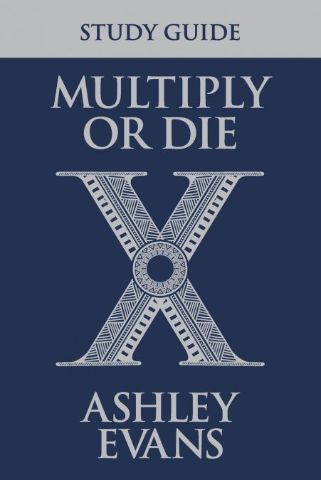 Multiply or Die Study Guide