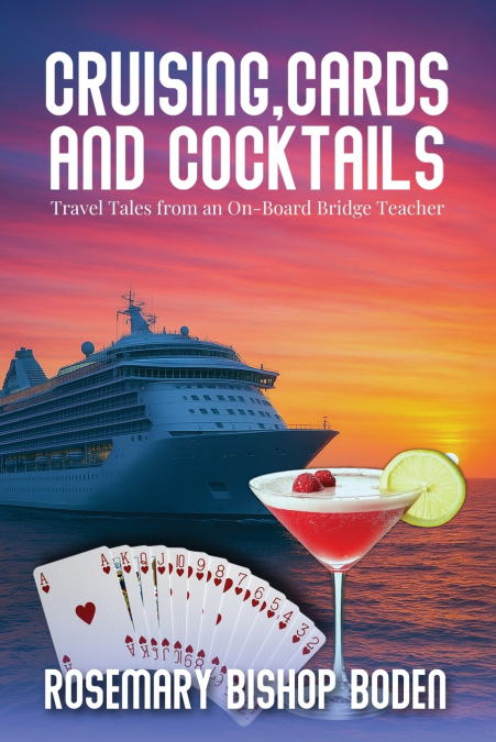 Cruising, Cards and Cocktails