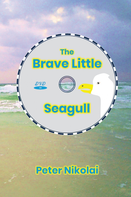 The Brave Little Seagull