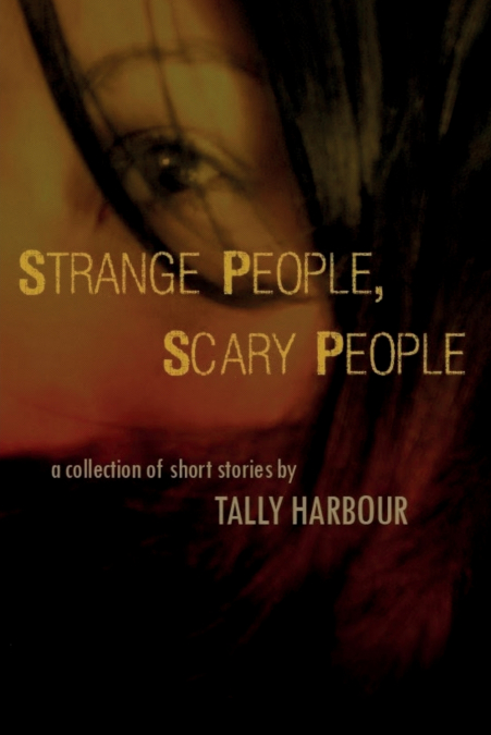 Strange People, Scary People