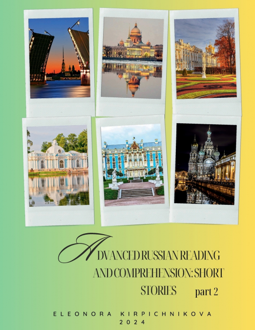 ADVANCED RUSSIAN READING AND COMPREHENSION