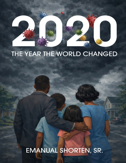 2020 The Year The World Changed