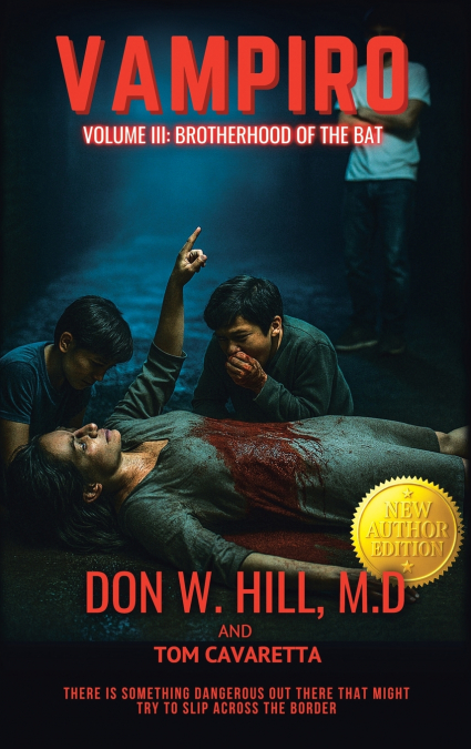 VAMPIRO TRILOGY  VOLUME III